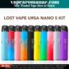 LOST VAPE URSA NANO S Kit 800mAh 16W 2.5ml in Dubai UAE