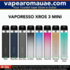 Vaporesso Xros 3 Mini 1000mAh Pod System Kit in Dubai UAE