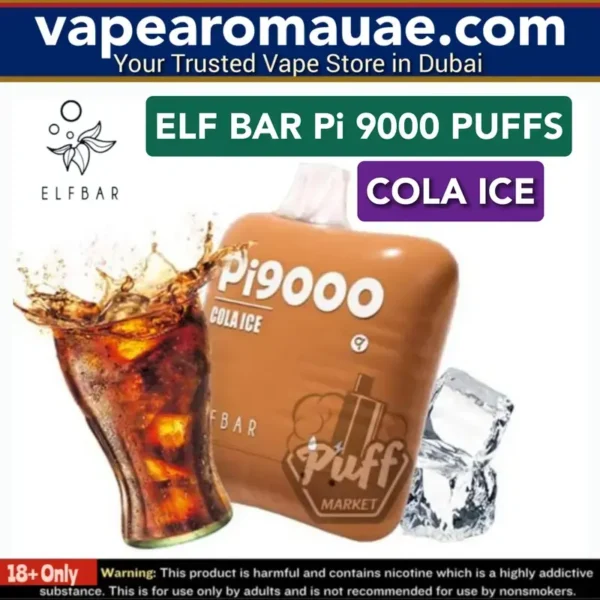 Cola Ice Elf Bar Pi9000 puffs disposable vape kit- Vape Aroma UAE