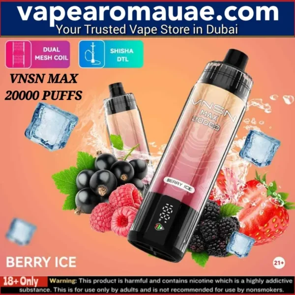 VNSN Max Berry Ice 20000 Puffs Shisha Disposable Vape- Dubai