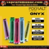 Pod Salt Onyx 4000 Puffs 20MG Disposable Vape 2% in Dubai