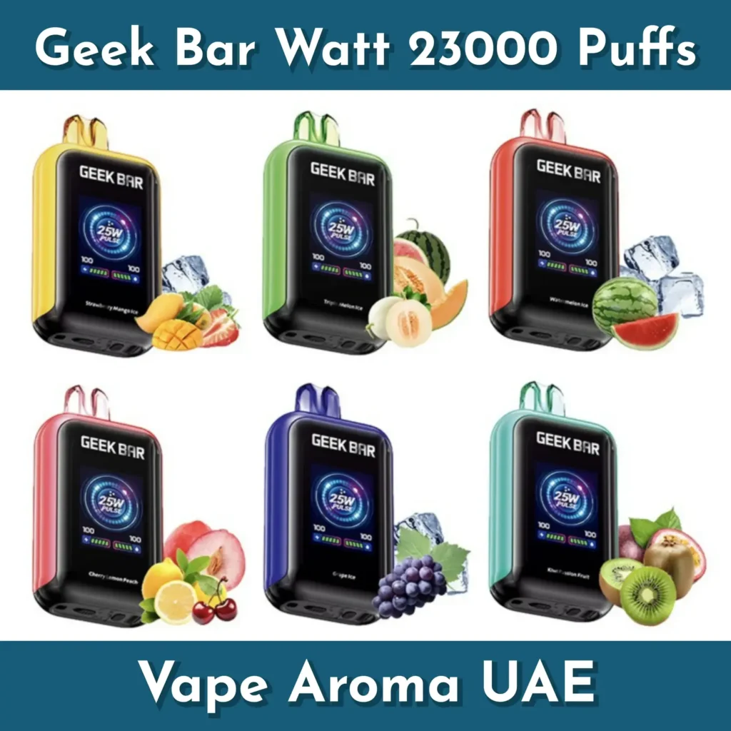 Geek bar Watt 23000 Puffs Disposable Vape in Dubai UAE